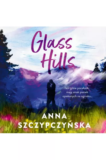 Audiobook Glass Hills mp3 - Anna Szczypczyska