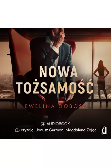 Audiobook Nowa to�samo��. Tom 1 mp3 - Ewelina Dobosz