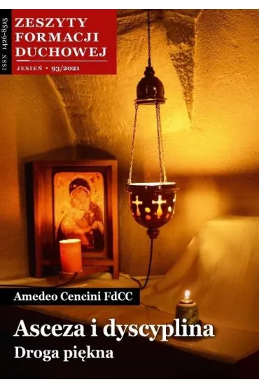 Zeszyty Formacji Duchowej nr 93 Asceza i dyscyp. - Amadeo Cencini FdCC