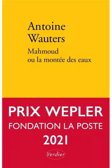 LF Wauters. Mahmoud ou la montee des eaux - Wauters Antoine