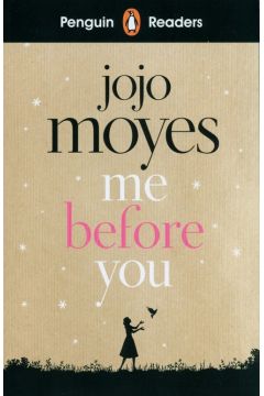 Penguin Readers. Me Before You