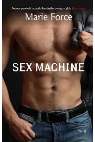 Sex Machine - Marie Force