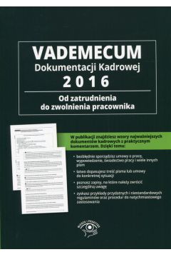 Vademecum Dokumentacji Kadrowej 2016
