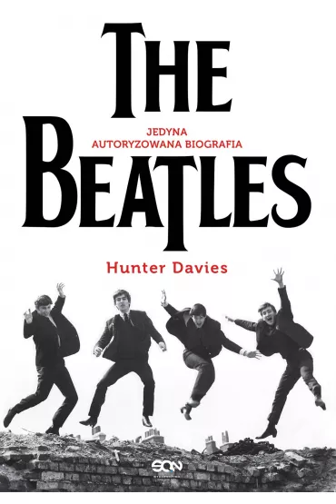 The Beatles. Jedyna autoryzowana biografia - Hunter Davies