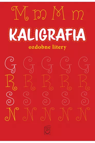 Kaligrafia. Ozdobne litery - Marek Regner