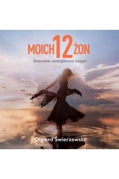 Audiobook Moich 12 on mp3