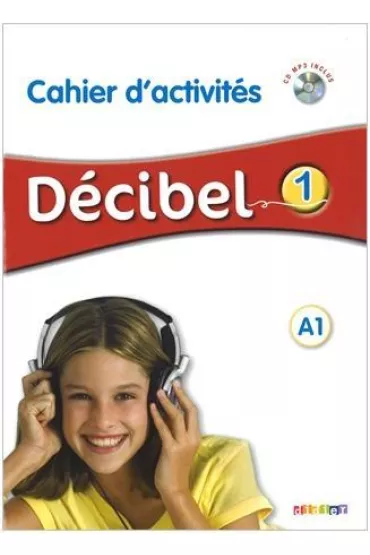 Decibel 1 (materia� �wiczeniowy) kl. 7 - NPP - Immaculada Saracibar, Dolorès Pastor, Michèle Butzbach
