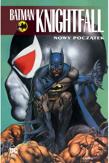 DC Klasyka Batman Nowy pocz�tek. Batman Knightfall. Tom 5 - Dixon Chuck, Alan Grant, Doug  Moench