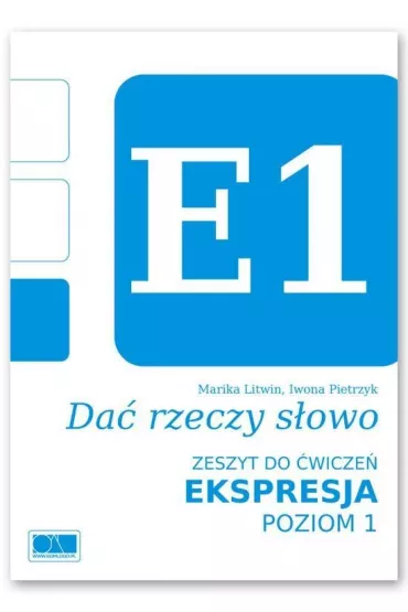Da� rzeczy s�owo. Ekspresja - poziom 1. - Iwona Pietrzyk, Marika Litwin