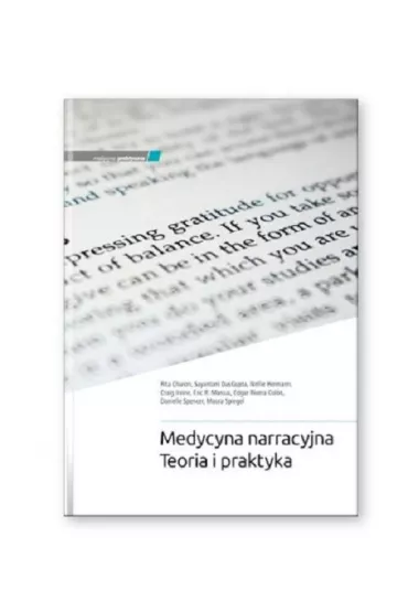 Medycyna narracyjna Teoria i praktyka