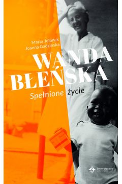 Wanda Beska. Spenione ycie