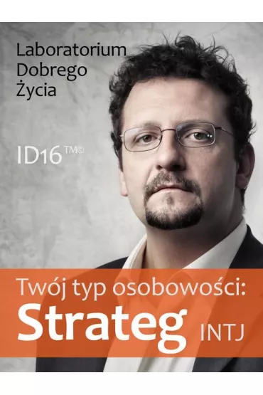 eBook Tw�j typ osobowo�ci: Strateg (INTJ) pdf mobi epub - Laboratorium Dobrego �ycia