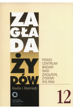 Zagada ydw Studia i Materiay /Rocznik 12/