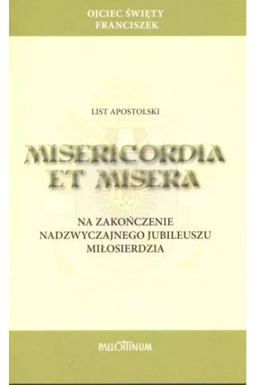 List apostolski Misericordia et Misera - Papie� Franciszek - Jorge Mario Bergoglio Si