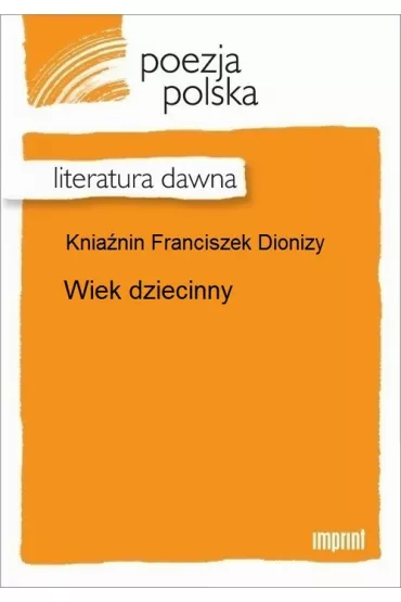 eBook Wiek dziecinny epub - Franciszek Dionizy Knia�nin
