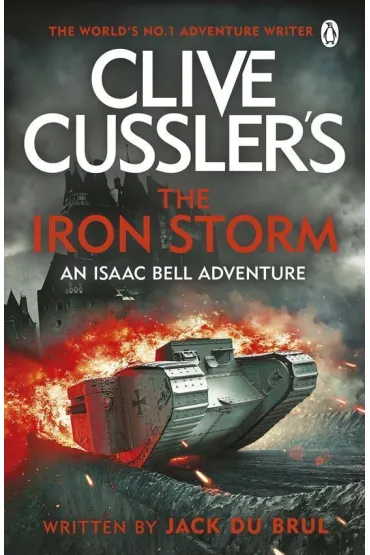 Clive Cussler`s The Iron Storm - Jack Du Brul