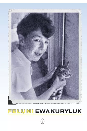 Feluni - Ewa Kuryluk