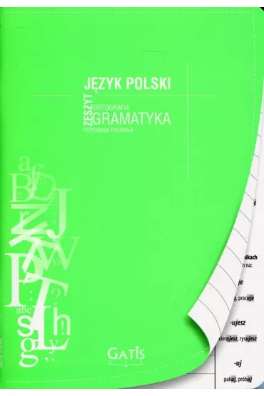 Gatis Zeszyt A5 J�zyk polski-Gramatyka i Ortografia linia 60 kartek