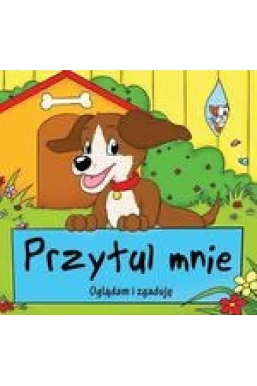 Ogl�dam i zgaduj�. Przytul mnie * - Janusz Jab�o�ski