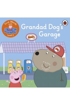 First Words with Peppa Level 2 Grandad Dog's Garage
