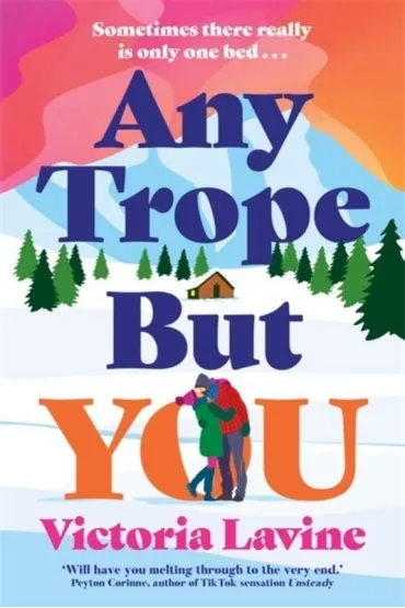 Any Trope But You wer. angielska - Victoria  Lavine