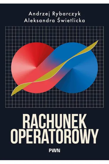 Rachunek operatorowy - Aleksandra �wietlicka