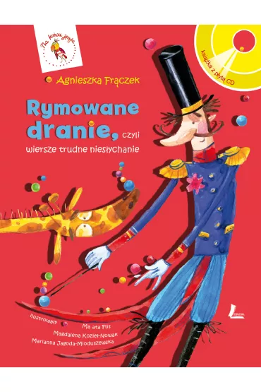 Rymowane dranie w tranie, czyli wiersze trudne nies�ychanie + CD - Agnieszka Fr�czek
