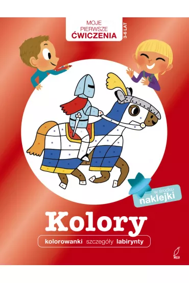 Kolory. Moje Pierwsze �wiczenia