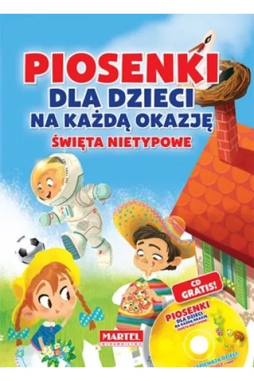 Piosenki dla dzieci na ka�d� okazj� - �wi�ta nietypowe - Agnieszka No�y�ska