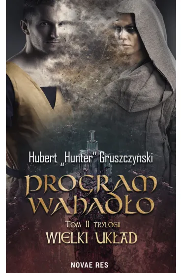 Program Wahad�o. Tom2 - Hubert Gruszczy�ski