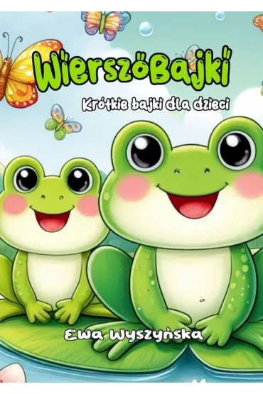 eBook Kr�tkie bajki dla�dzieci mobi epub - Ewa  Wyszy�ska