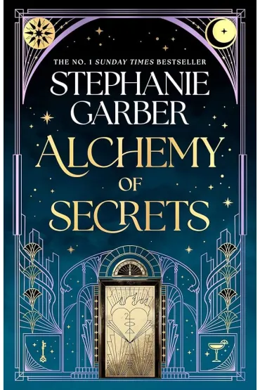 Alchemy of Secrets - Stephanie Garber