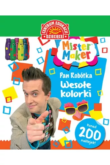 Mister Maker. Pan Rob�tka. Weso�e kolorki * *