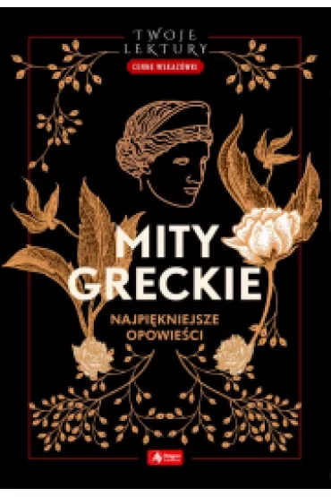 Mity greckie. Twoje lektury