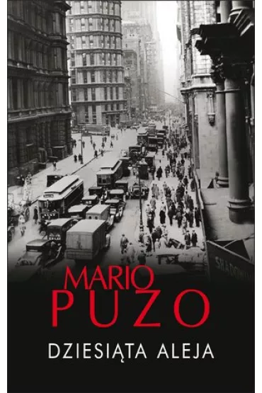 Dziesi�ta aleja - Mario Puzo