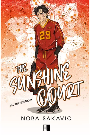 The Sunshine Court. All for the Game. Tom 4 - Nora  Sakavic