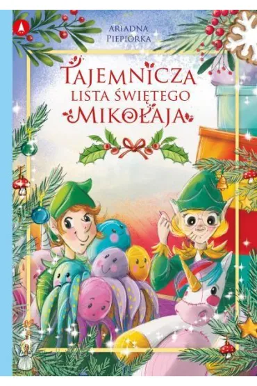 Tajemnicza lista �wi�tego Miko�aja - Ariadna Piepi�rka