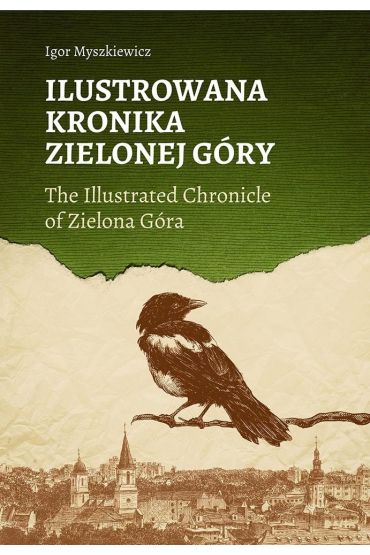 Ilustrowana Kronika Zielonej Góry