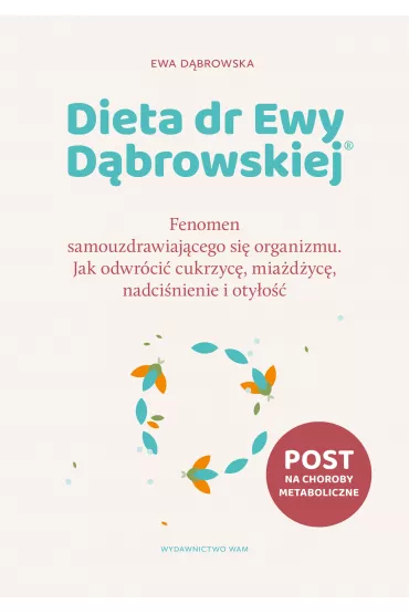 Dieta dr Ewy D�browskiej® - Ewa D�browska