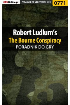 eBook Robert Ludlum's The Bourne Conspiracy - poradnik do gry pdf epub