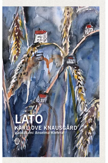 Lato. Cztery pory roku. Tom 4 - Karl Ove Knausgard