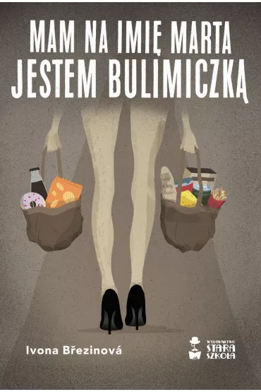 Mam na imi� Marta. Jestem bulimiczk� - Ivona Brezinova