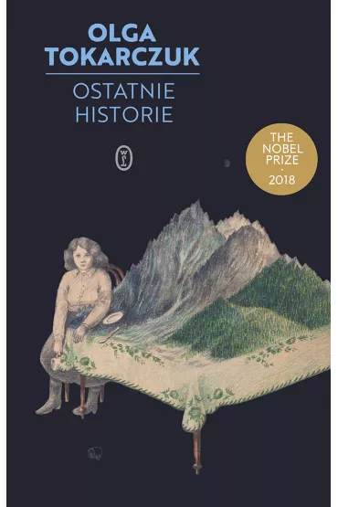 Ostatnie historie - Olga Tokarczuk
