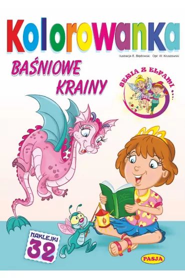 Ba�niowe krainy. Kolorowanka. Seria z elfami - Ernest B��dowski, W�odzimierz Kruszewski