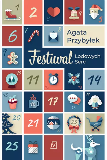 Festiwal Lodowych Serc - Agata Przyby�ek