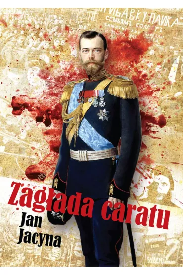 Zag�ada caratu - Jan  Jacyna
