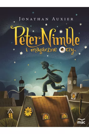 Peter Nimble i magiczne oczy - Jonathan Auxier