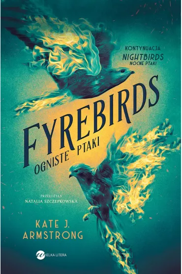 Fyrebirds - Kate J. Armstrong