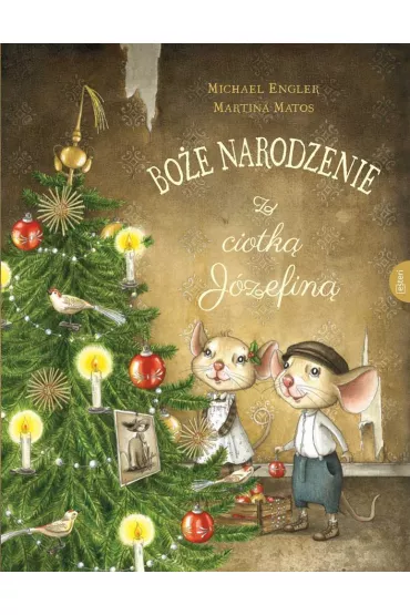 Bo�e Narodzenie z ciotk� J�zefin� - Michael Engler