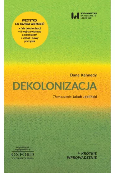 Kr�tkie Wprowadzenie. Dekolonizacja - Dane Kennedy